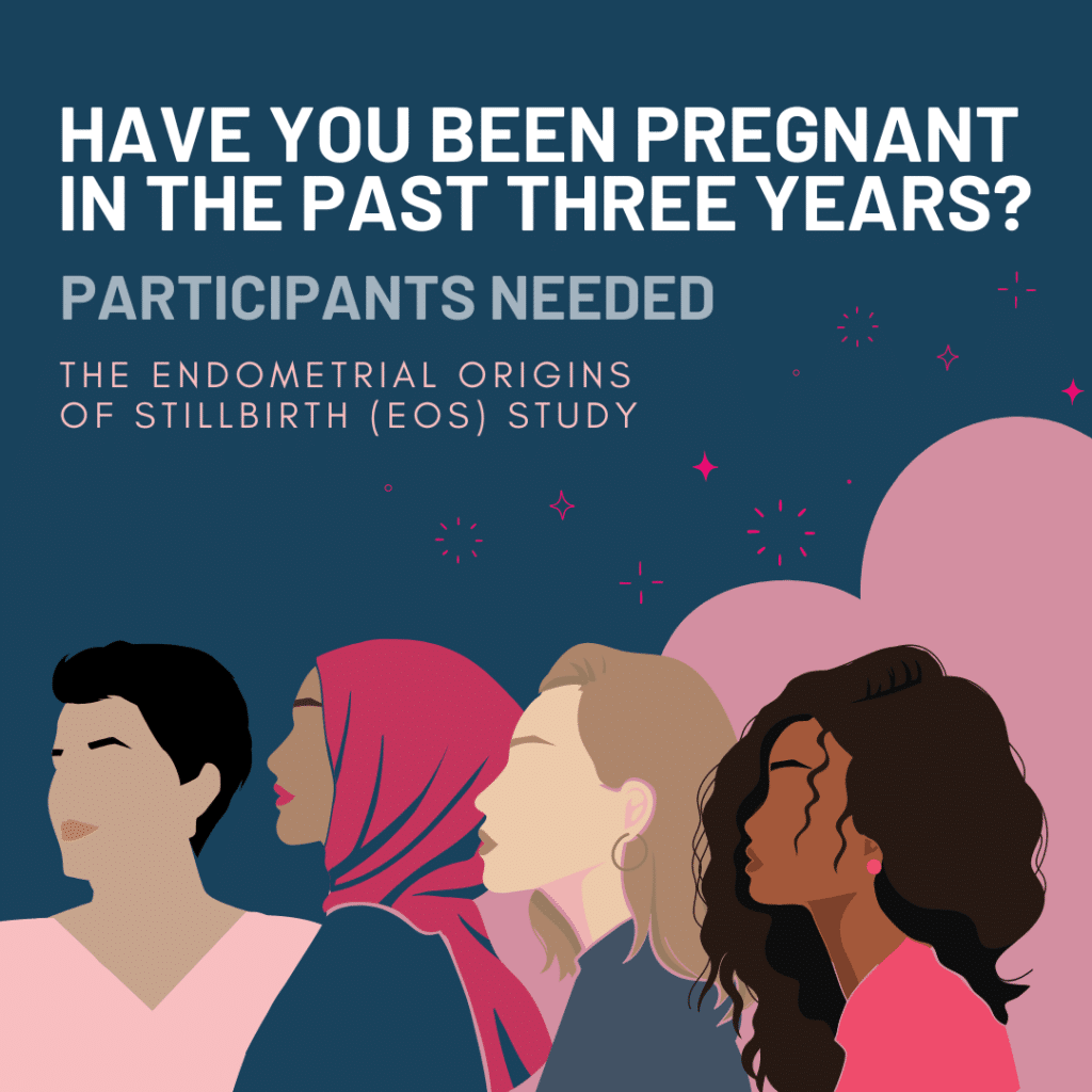 Have you been pregnant in the past 3 years? Participants needed in our EOS Study.
